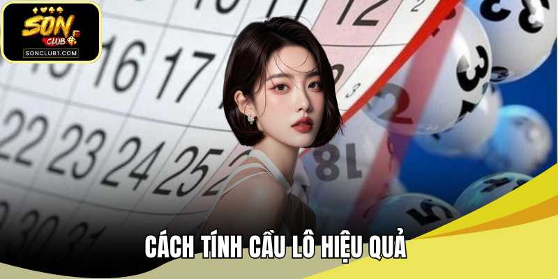 Cách tính cầu lô