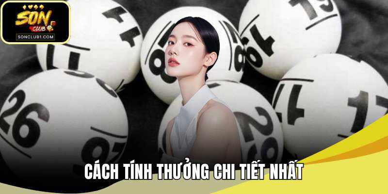 Cách tính thưởng chi tiết nhất